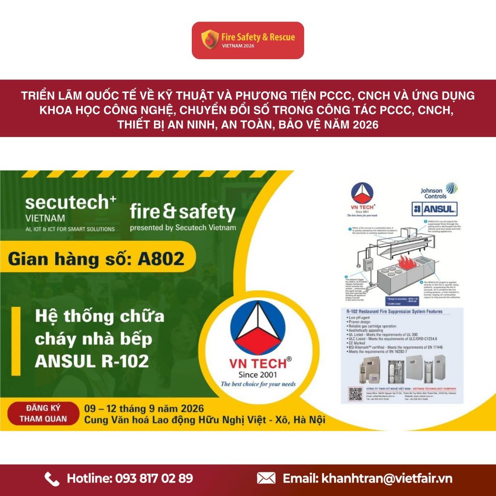 Khám phá hệ thống chữa cháy nhà bếp ANSUL R-102 do Công ty TNHH Kỹ Nghệ Việt Nam giới thiệu tại Fire Safety & Rescue Vietnam 2026.